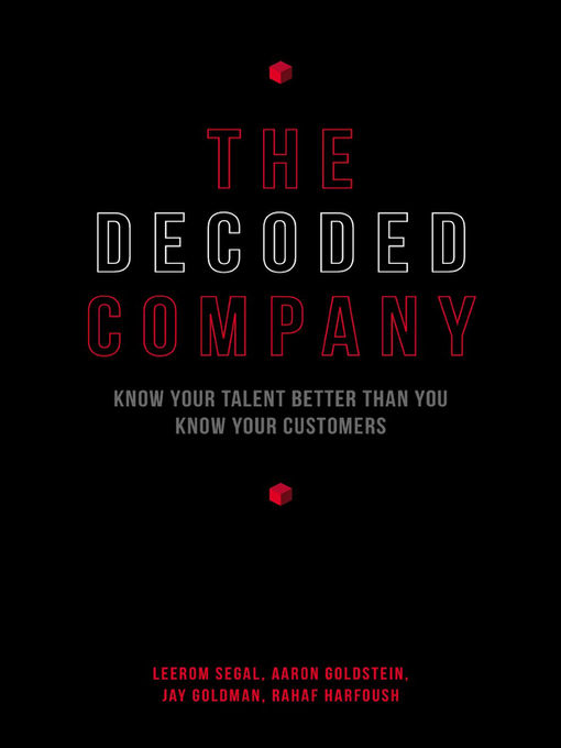 Title details for The Decoded Company by Jay Goldman - Available